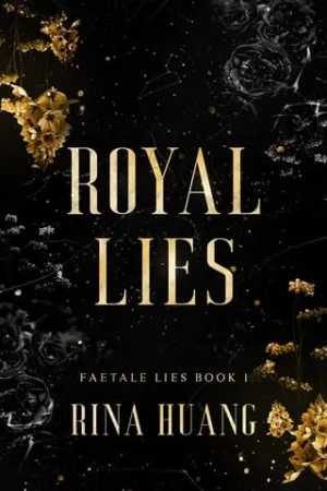 Royal Lies (FaeTale Lies #1)