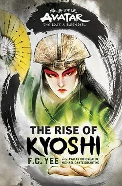 The Rise of Kyoshi (Avatar, The Last Airbender)