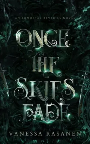 Once the Skies Fade (Immortal Reveries #2)