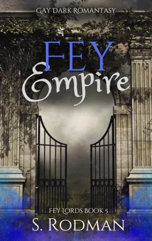 Fey Empire (Fey Lords #5)