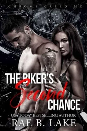 The Biker’s Second Chance (Chrome Creed MC #2)