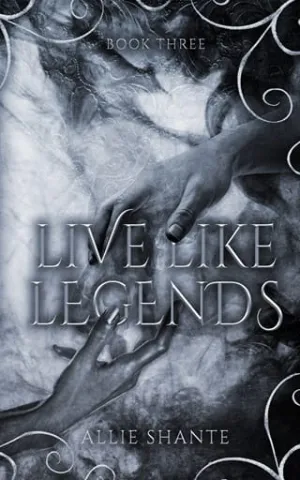 Live Like Legends (LIVING LEGEND #3)