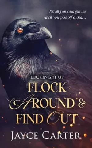 Flock Around and Find Out (Flocking It Up #3)