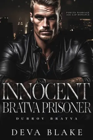 Innocent Bratva Prisoner (Dubrov Bratva #12)