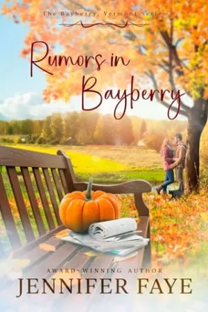 Rumors in Bayberry (The Bayberry, Vermont #3)
