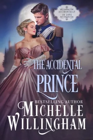The Accidental Prince (Accidentally in Love #3)