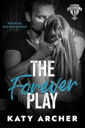 The Forever Play (Nolan U Football #1)