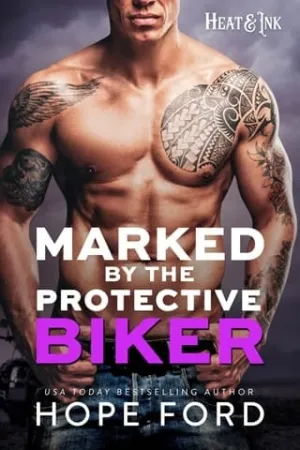 Marked by the Protective Biker (Heat & Ink)