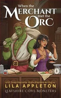 When the Merchant Met the Orc