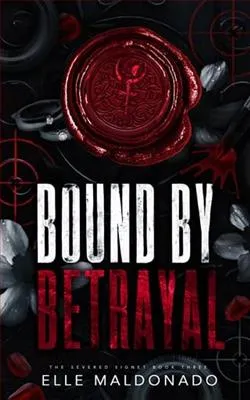 Bound By Betrayal