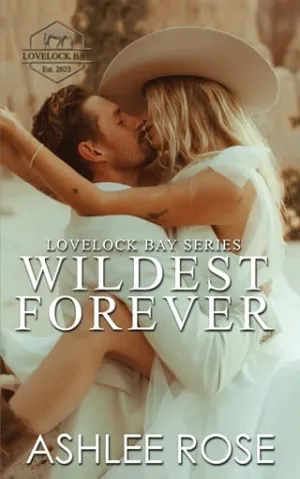 Wildest Forever (Lovelock Bay #3)