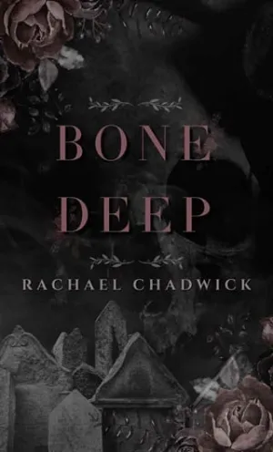 Bone Deep