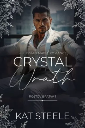 Crystal Wrath (Rostov Bratva #1)