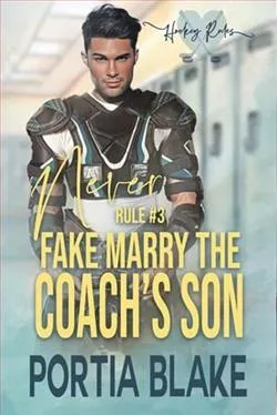 Rule 3: Never Fake Marry the Coach's Son