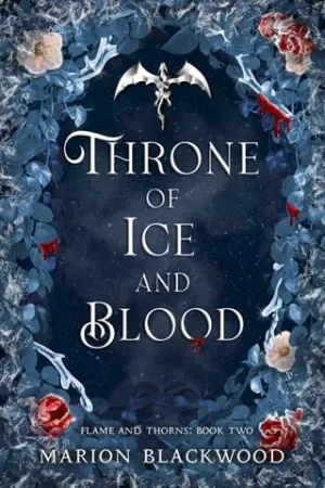 Throne of Ice and Blood (Flame and Thorns #2)
