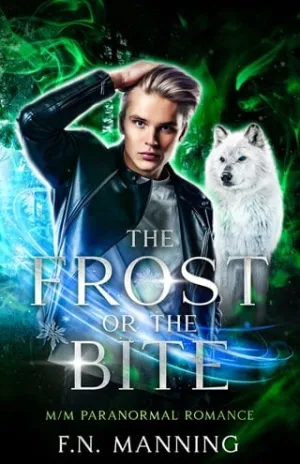 The Frost or The Bite: M/M Paranormal Romance (Elementally Yours Book 1)