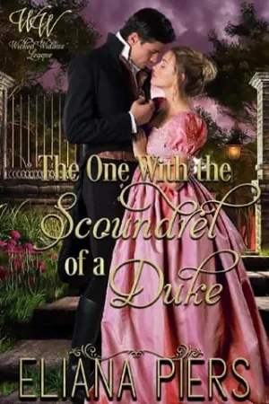 The One With the Scoundrel of a Duke (Wicked Widows’ League #31)