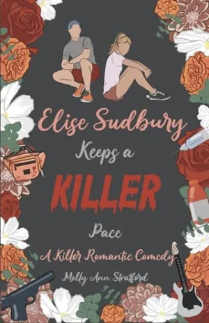 Elise Sudbury Keeps a Killer Pace (Kisses and Capers in Rancho Invitado #1)