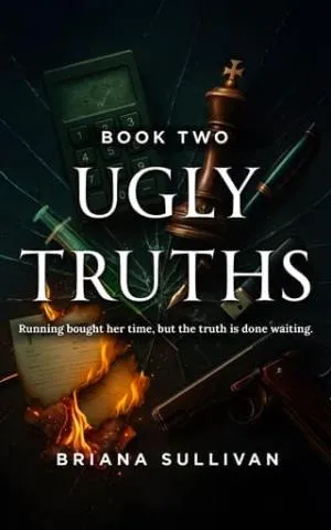Ugly Truths (The Veiled Truths Trilogy #2)