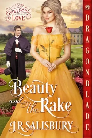 Beauty and the Rake (Endless Love #1)