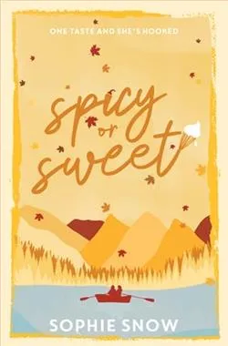 Spicy or Sweet