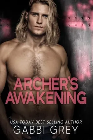 Archer’s Awakening (Love in Mission City)