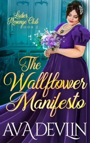The Wallflower Manifesto (Ladies’ Revenge Club #2)
