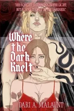 Where the Dark Knelt