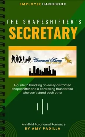 The Shapeshifter’s Secretary (Charmed Away Temp Agency #3)