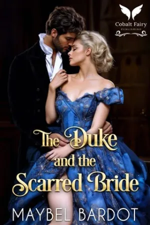The Duke and the Scarred Bride (Duchesses of Convenience #6)