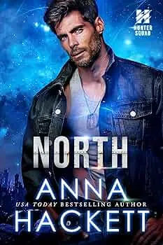 North (Hunter Squad #2)