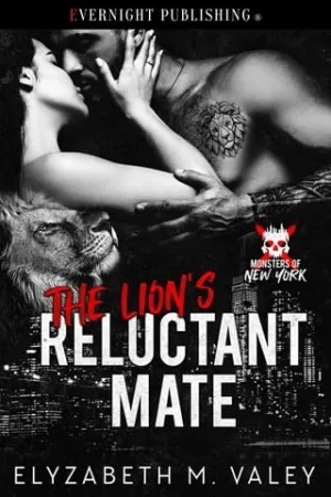 The Lion’s Reluctant Mate (Monsters of New York #7)