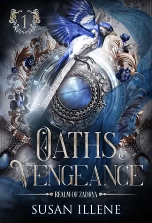 Oaths & Vengeance (Realm of Zadrya #1)