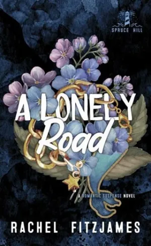 A Lonely Road (Spruce Hill #2)
