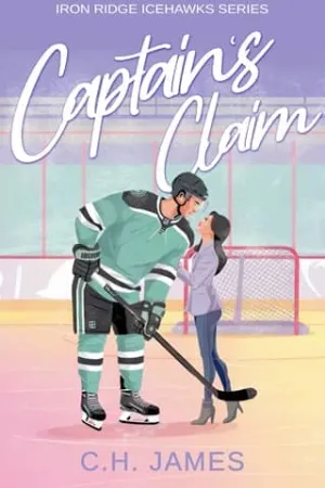 Captain’s Claim (Iron Ridge Icehawks #1)