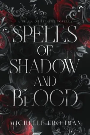 Spells of Shadow and Blood (Realm of Istmere)