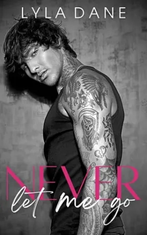 Never Let Me Go (Inevitably You #2)