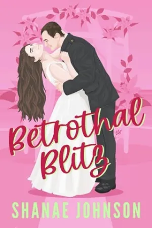 Betrothal Blitz (Marriage Mission #5)