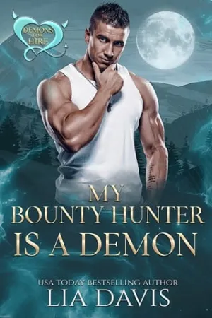 My Bounty Hunter is a Demon (Demons for Hire)