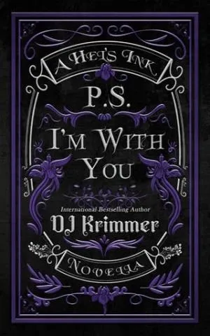 P.S. I’m With You (Hel’s Ink: Extended)