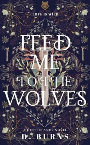 Feed Me to the Wolves