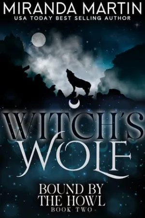 Witch’s Wolf (Bound by the Howl #2)