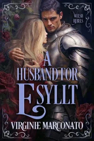 A Husband for Esyllt (The Welsh Rebels #1)