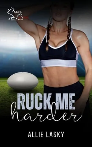 Ruck Me Harder (Sexy as Sin)