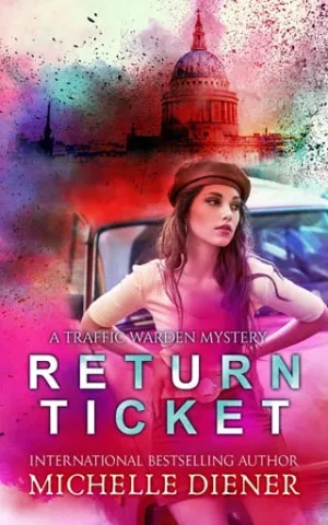 Return Ticket (Traffic Warden Mysteries #2)