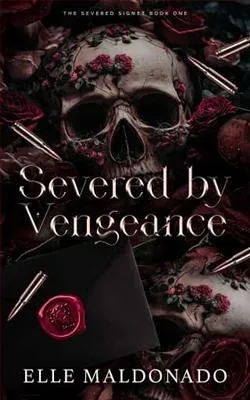 Severed By Vengeance