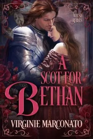 A Scot for Bethan (The Welsh Rebels #6)