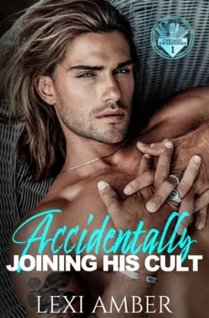 Accidentally Joining His Cult (Chicago Awakenings #1)