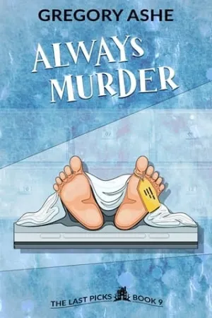 Always Murder (The Last Picks #9)