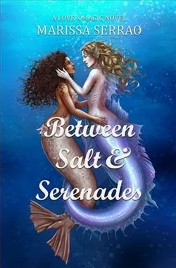 Between Salt and Serenades